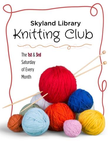 Flyer for knitting club indicating the first & third Thursdays of every month