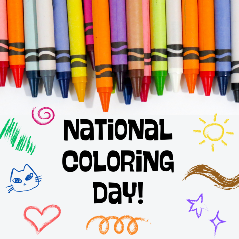 An image of crayons and simple crayon drawings surrounding black text that reads National Coloring Day!