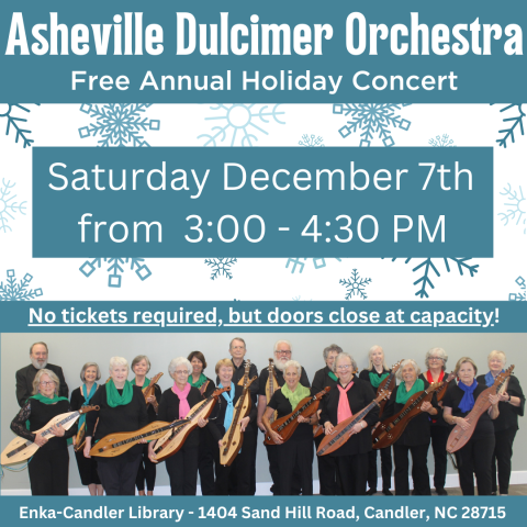 Asheville Dulcimer Orchestra Holiday Concert Saturday December 7th from 3-4:30 PM