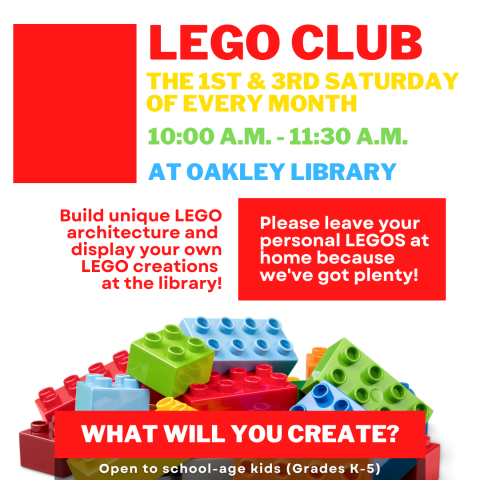 Lego Club the First and Third Saturday of Every Month from 10 to 11:30am. What will you create? Image shows brightly colored lettering and LEGO blocks.