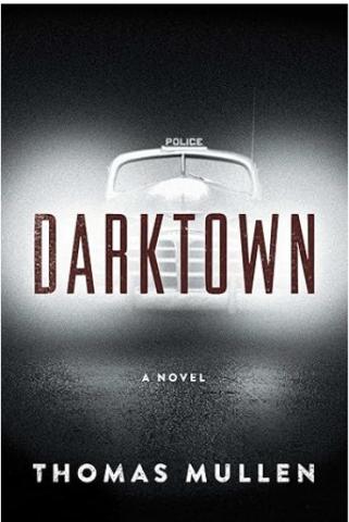 Darktown by Thomas Mullen