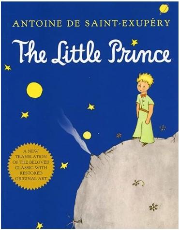 The Little Prince by Antoine De Saint-Exupery