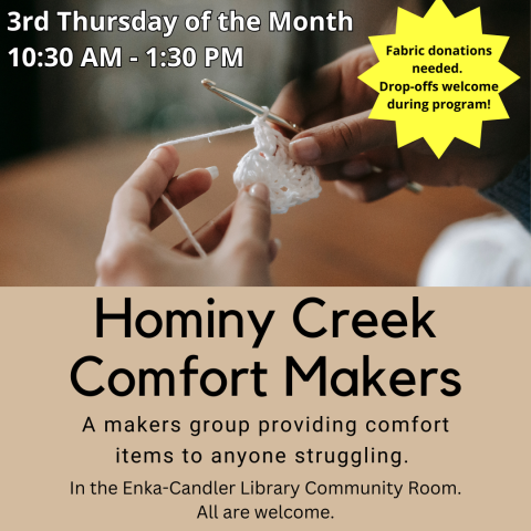 Hominy Creek Comfort Makers - 3rd Thursday of the Month 10:30 AM - 1:30 PM