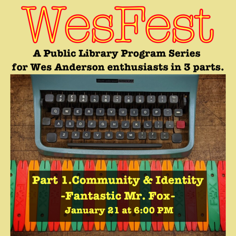 orange, yellow, and red tones with aqua typewriter and typewriter font saying Wesfest and program information