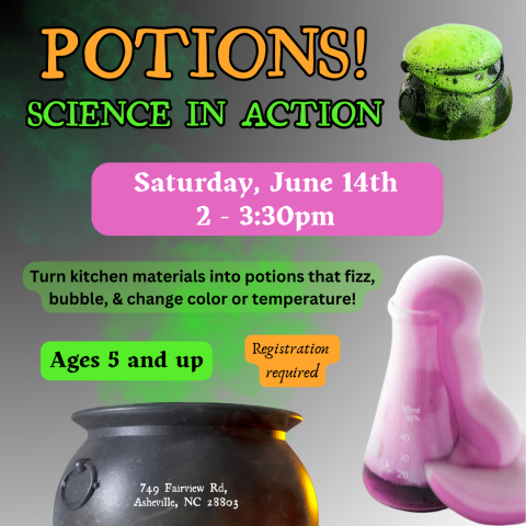 Bubbling green and purple potions and a cauldron with green smoke coming from it surround text that gives information about the date and time of the Potions Science in Action program