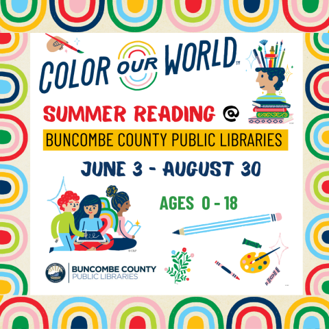 Colorful art of a group of students reading, art supplies, and a boy with paintbrushes coming out of his head surround text that reads: Summer Reading at Buncombe County Public Libraries, June 3 - August 30, Ages 0 - 18