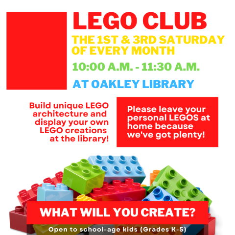 Image depicts colorful Lego blocks on a white background with text explaining that Oakley/South Asheville Library holds Lego Club on the the first and third Saturday of each month