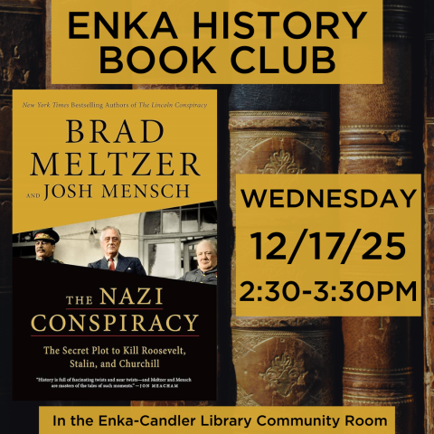 Enka History Book Club The Nazi Conspiracy 12/17/25 2:30-3:30 PM