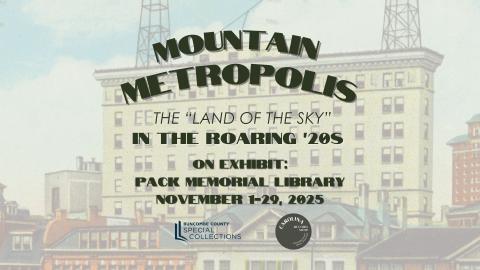 Mountain Metropolis in the Roaring 20s exhibit with a photo of a building in the background