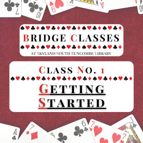 Red and black flyer for Bridge Class #1 -- Getting Started