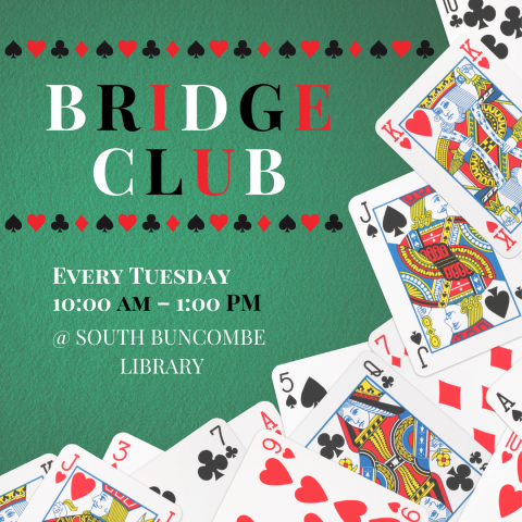 Flyer for South Buncombe Bridge Club, green background with red, white, and black text & pictures of playing cards.