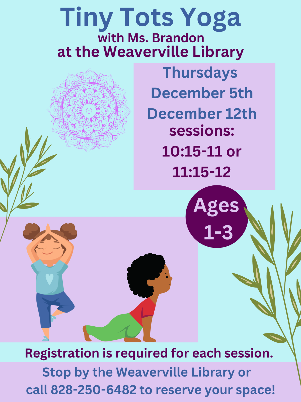 Two small children doing yoga. Bamboo stalks on sides of flyer. Icy blue background. Includes event details, registration info and dates.