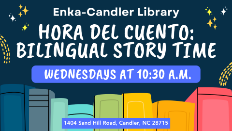 Hora Del Cuento Bilingual Story Time Wednesdays at 10:30 AM