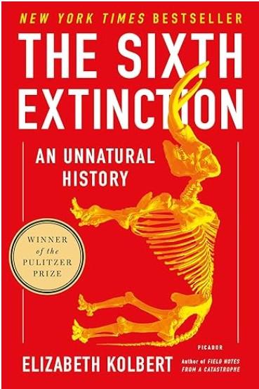 The Sixth Extinction by Elizabeth Kolbert