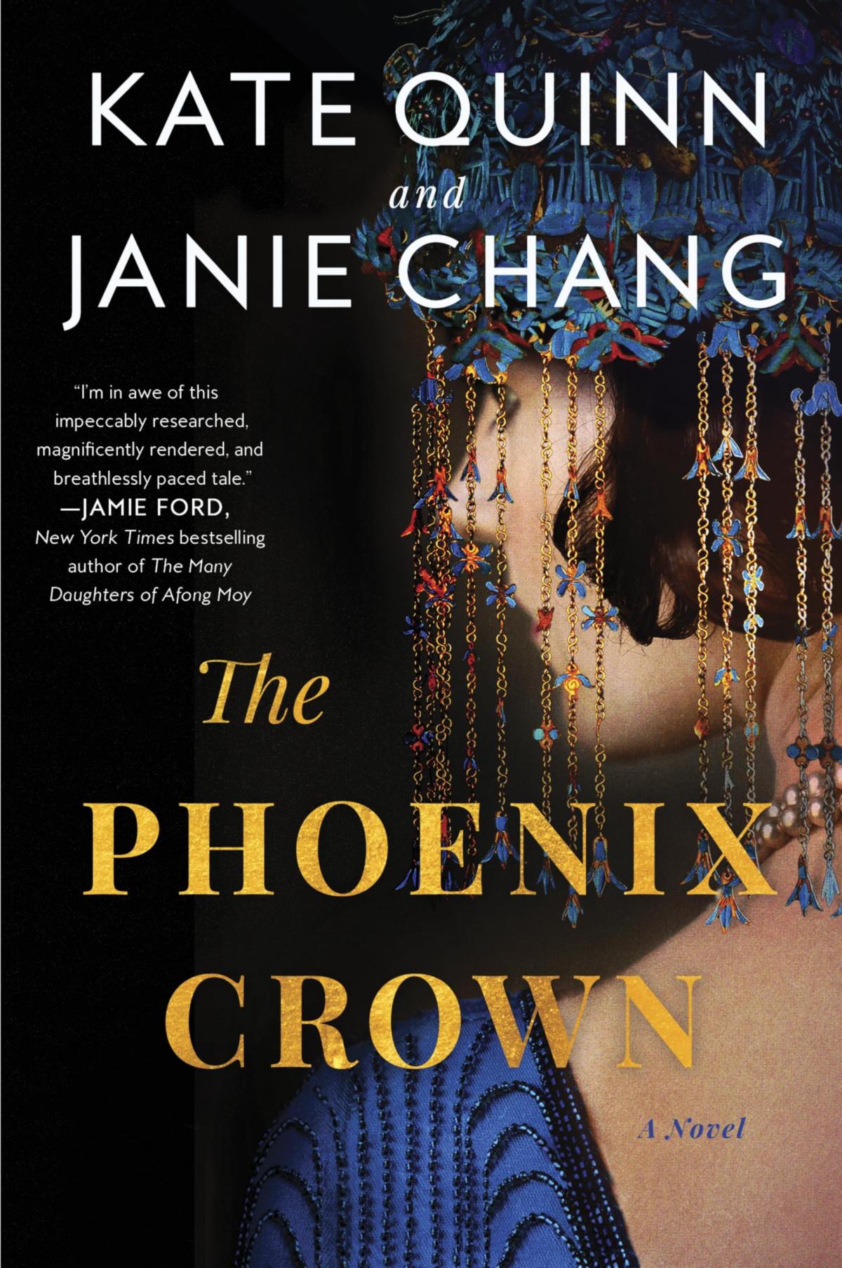 Book Cover for "The Phoenix Crown" by Kate Quinn and Janie Chang