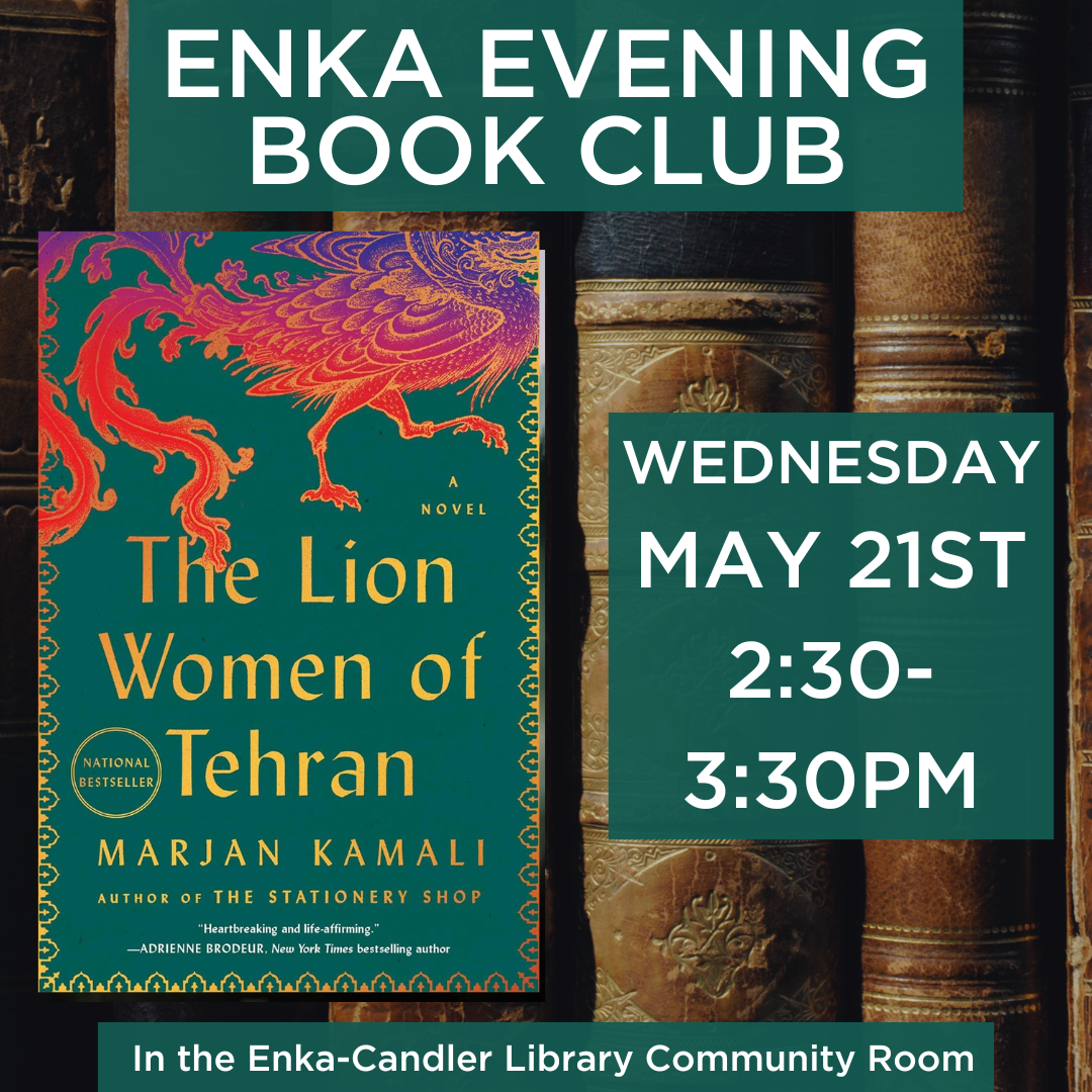 The Lion Women of Tehran - Marjan Kamali Enka Book Club 5/21/25 2:30-3:30