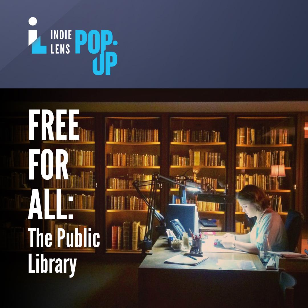 Free For All: The Public Library. Film screening followed by a panel discussion. 