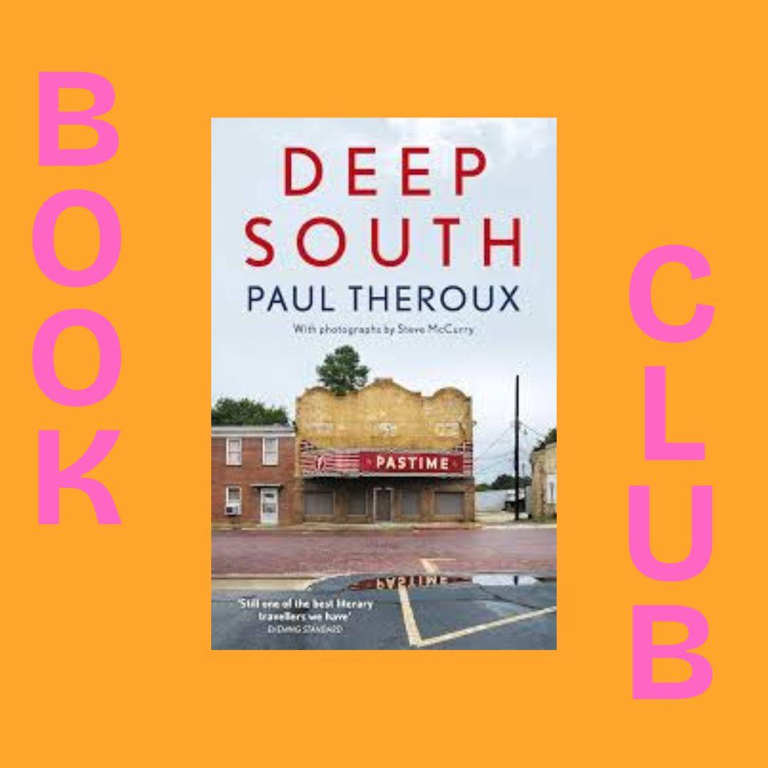 Deep South by Paul Theroux