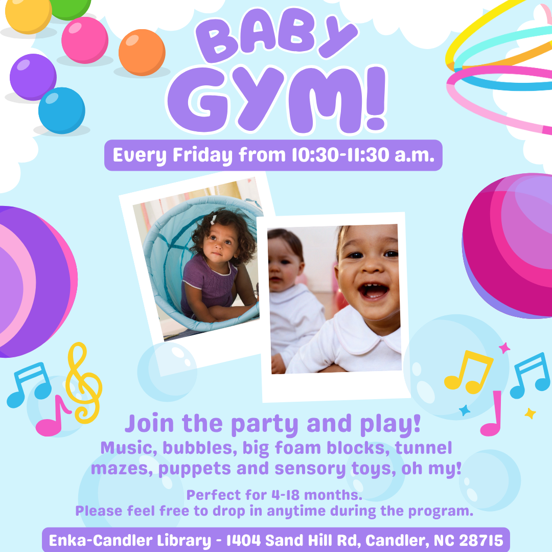 Baby Gym Enka-Candler Library Every Friday 10:30 AM - 11:30 AM