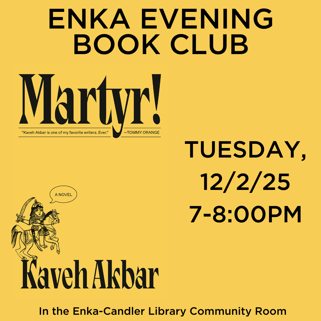 Enka Evening Book Club Martyr! 12/2/25 7-8 PM